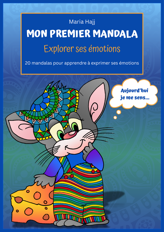 Explore Your Emotions (Available in English and French)