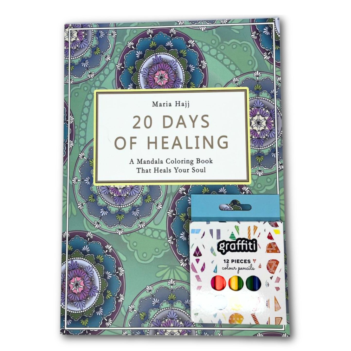 20 Days of Healing- A Mandala Coloring Book That Heals Your Soul